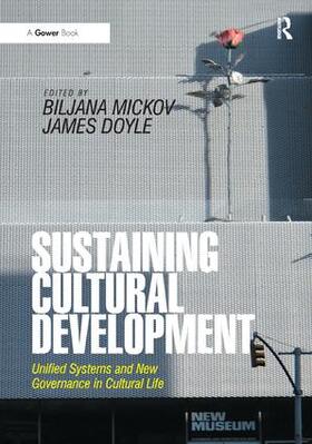 Doyle / Mickov | Sustaining Cultural Development | Buch | 978-1-4094-5396-3 | sack.de
