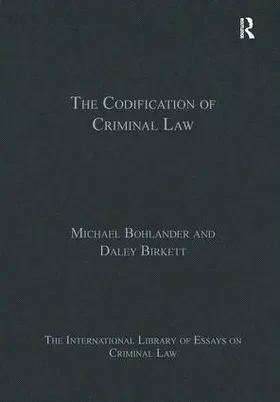 Bohlander / Birkett |  The Codification of Criminal Law | Buch |  Sack Fachmedien