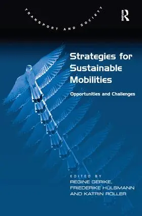Hülsmann / Gerike |  Strategies for Sustainable Mobilities | Buch |  Sack Fachmedien