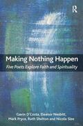 D'Costa / Nesbitt / Pryce |  Making Nothing Happen | Buch |  Sack Fachmedien