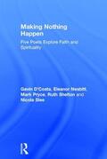 D'Costa / Nesbitt / Pryce |  Making Nothing Happen | Buch |  Sack Fachmedien