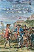 Ahern |  Affect and Abolition in the Anglo-Atlantic, 1770-1830 | Buch |  Sack Fachmedien
