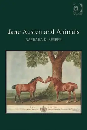 Seeber | Jane Austen and Animals | Buch | 978-1-4094-5604-9 | www.sack.de