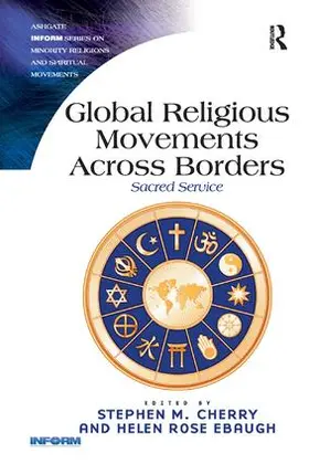Cherry / Ebaugh |  Global Religious Movements Across Borders | Buch |  Sack Fachmedien