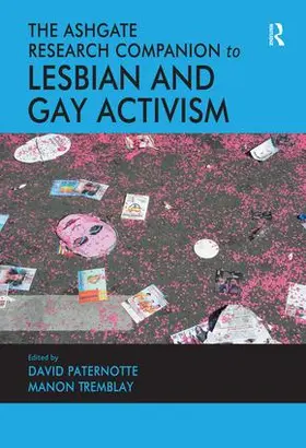 Paternotte / Tremblay |  The Ashgate Research Companion to Lesbian and Gay Activism | Buch |  Sack Fachmedien