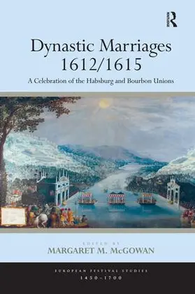 McGowan |  Dynastic Marriages 1612/1615 | Buch |  Sack Fachmedien