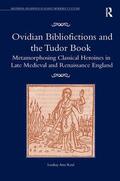 Reid |  Ovidian Bibliofictions and the Tudor Book | Buch |  Sack Fachmedien
