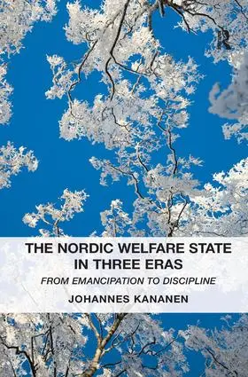 Kananen |  The Nordic Welfare State in Three Eras | Buch |  Sack Fachmedien