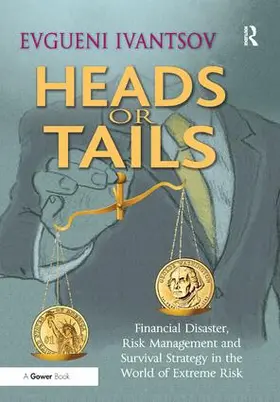 Ivantsov | Heads or Tails | Buch | 978-1-4094-6073-2 | www.sack.de