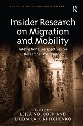 Voloder / Kirpitchenko |  Insider Research on Migration and Mobility | Buch |  Sack Fachmedien