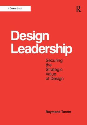 Turner |  Design Leadership | Buch |  Sack Fachmedien