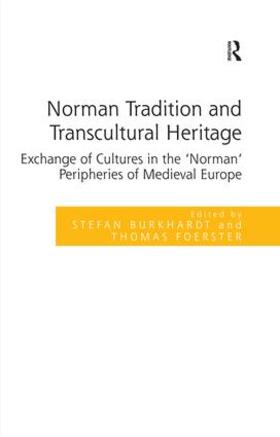 Burkhardt / Foerster |  Norman Tradition and Transcultural Heritage | Buch |  Sack Fachmedien