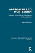 Kurtzman |  Approaches to Monteverdi | Buch |  Sack Fachmedien