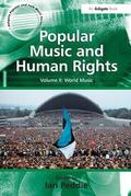 Peddie |  Popular Music and Human Rights | Buch |  Sack Fachmedien