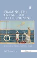 Cusack |  Framing the Ocean, 1700 to the Present | Buch |  Sack Fachmedien
