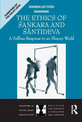 Todd | The Ethics of Sankara and Santideva | Buch | 978-1-4094-6681-9 | www.sack.de
