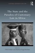 Hoehne / Zenker |  The State and the Paradox of Customary Law in Africa | Buch |  Sack Fachmedien