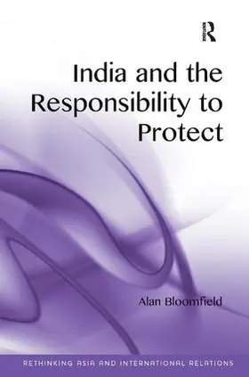 Bloomfield |  India and the Responsibility to Protect | Buch |  Sack Fachmedien