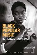 Stratton / Zuberi |  Black Popular Music in Britain Since 1945 | Buch |  Sack Fachmedien