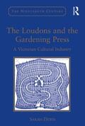 Dewis |  The Loudons and the Gardening Press | Buch |  Sack Fachmedien