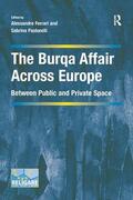 Ferrari / Pastorelli |  The Burqa Affair Across Europe | Buch |  Sack Fachmedien