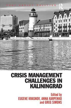 Krasnov / Karpenko |  Crisis Management Challenges in Kaliningrad | Buch |  Sack Fachmedien