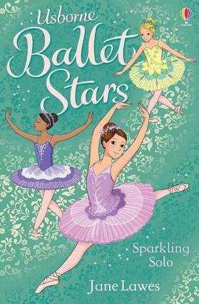 Lawes |  Ballet Stars (3) | Buch |  Sack Fachmedien