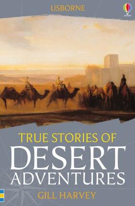 Harvey | True Stories of Desert Adventures | Buch | 978-1-4095-9476-5 | sack.de