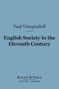 Vinogradoff |  English Society in the Eleventh Century (Barnes & Noble Digital Library) | eBook | Sack Fachmedien