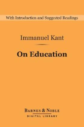 Kant | On Education (Barnes & Noble Digital Library) | E-Book | sack.de
