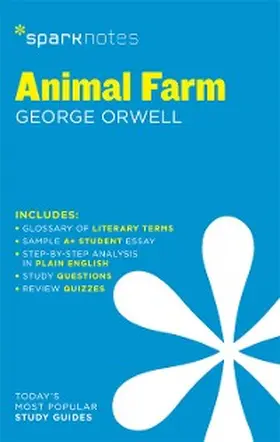 Orwell |  Animal Farm SparkNotes Literature Guide | eBook | Sack Fachmedien