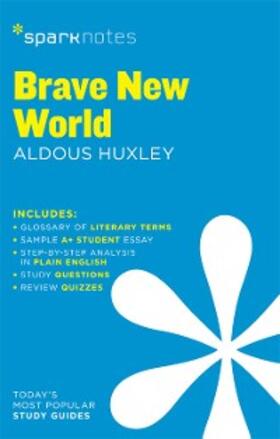 Huxley |  Brave New World SparkNotes Literature Guide | eBook | Sack Fachmedien