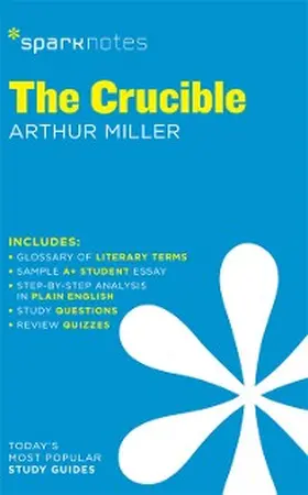 Miller |  The Crucible SparkNotes Literature Guide | eBook | Sack Fachmedien
