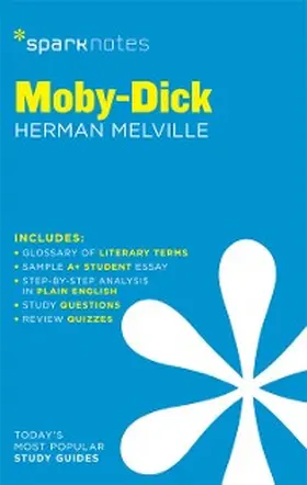 Melville |  Moby-Dick SparkNotes Literature Guide | eBook | Sack Fachmedien