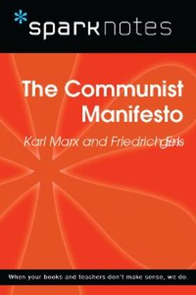 Sparknotes |  The Communist Manifesto (SparkNotes Philosophy Guide) | eBook | Sack Fachmedien