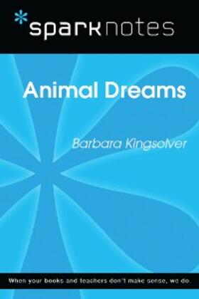 Sparknotes |  Animal Dreams (SparkNotes Literature Guide) | eBook | Sack Fachmedien