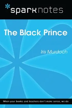 Sparknotes |  The Black Prince (SparkNotes Literature Guide) | eBook | Sack Fachmedien
