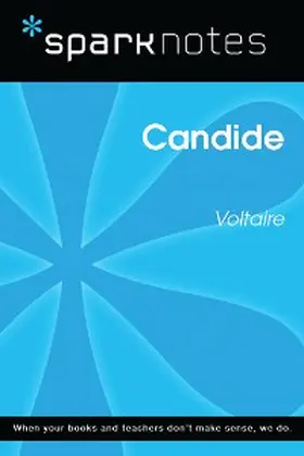 Sparknotes |  Candide (SparkNotes Literature Guide) | eBook | Sack Fachmedien