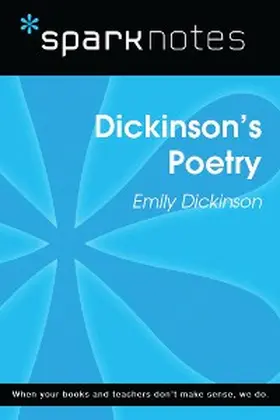 Sparknotes |  Dickinson's Poetry (SparkNotes Literature Guide) | eBook | Sack Fachmedien