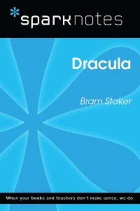 Sparknotes |  Dracula (SparkNotes Literature Guide) | eBook | Sack Fachmedien