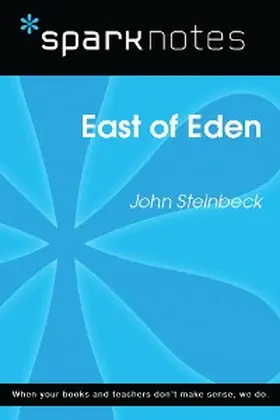 Sparknotes |  East of Eden (SparkNotes Literature Guide) | eBook | Sack Fachmedien