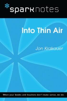 Sparknotes |  Into Thin Air (SparkNotes Literature Guide) | eBook | Sack Fachmedien