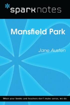 Sparknotes |  Mansfield Park (SparkNotes Literature Guide) | eBook | Sack Fachmedien