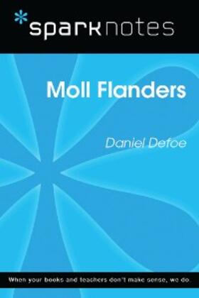 Sparknotes |  Moll Flanders (SparkNotes Literature Guide) | eBook | Sack Fachmedien