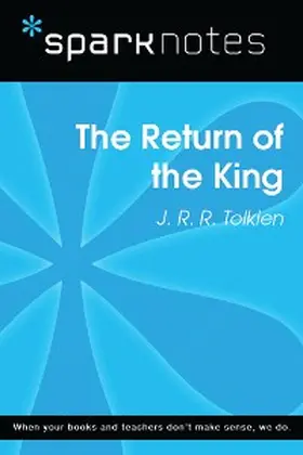 Sparknotes |  The Return of the King (SparkNotes Literature Guide) | eBook | Sack Fachmedien