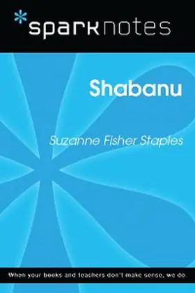Sparknotes |  Shabanu (SparkNotes Literature Guide) | eBook | Sack Fachmedien