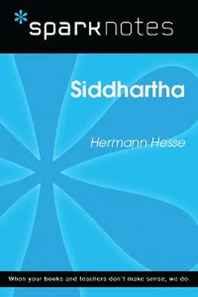 Sparknotes |  Siddhartha (SparkNotes Literature Guide) | eBook | Sack Fachmedien