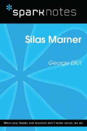 Sparknotes |  Silas Marner (SparkNotes Literature Guide) | eBook | Sack Fachmedien