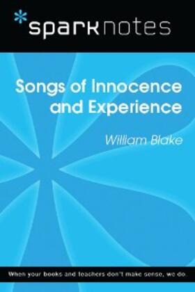 Sparknotes |  Songs of Innocence and Experience (SparkNotes Literature Guide) | eBook | Sack Fachmedien