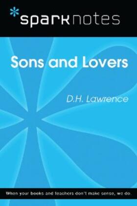 Sparknotes |  Sons and Lovers (SparkNotes Literature Guide) | eBook | Sack Fachmedien